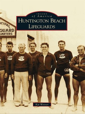 cover image of Huntington Beach Lifeguards
